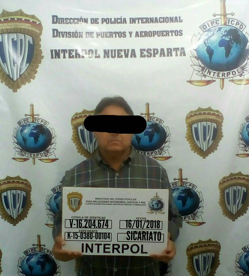 Interpol capturó hombre solicitado por sicariato en Nueva Esparta